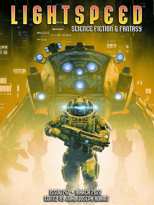 Title details for Lightspeed Magazine, Issue 142 (March 2022) by John Joseph Adams - Available